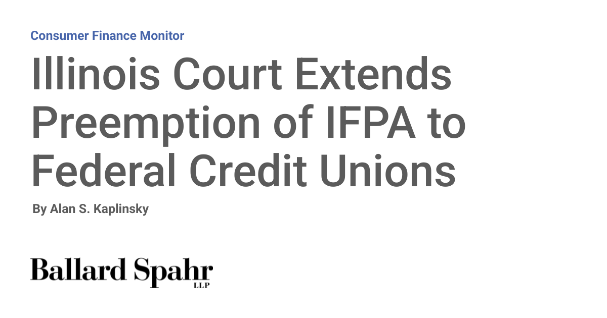Court Exempts Federal Credit Unions from Illinois Interchange Fee Law