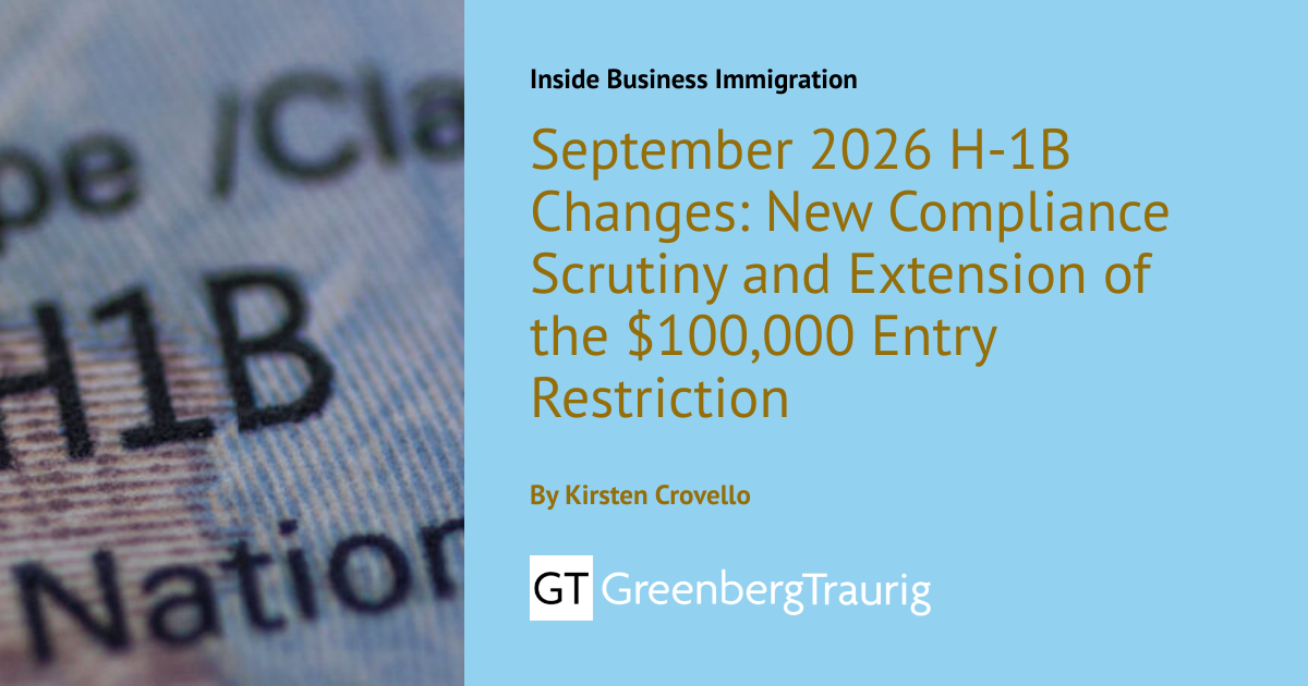 September 2026 H-1B Changes: New Compliance Scrutiny and Extension of ...