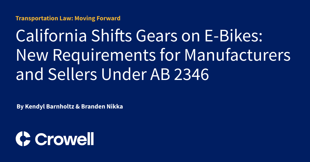 California Shifts Gears on E-Bikes: New Requirements for Manufacturers ...