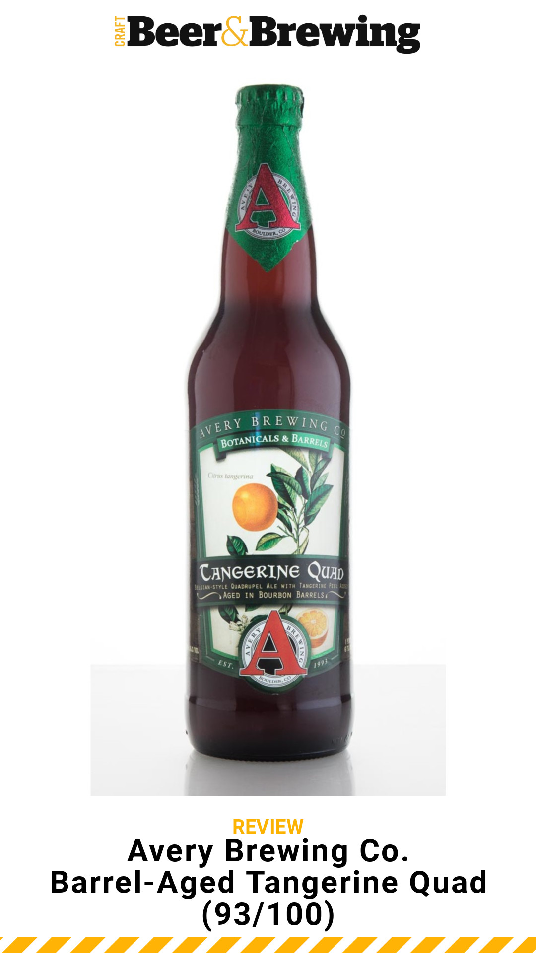 Review Avery Brewing Co. BarrelAged Tangerine Quad Craft Beer & Brewing