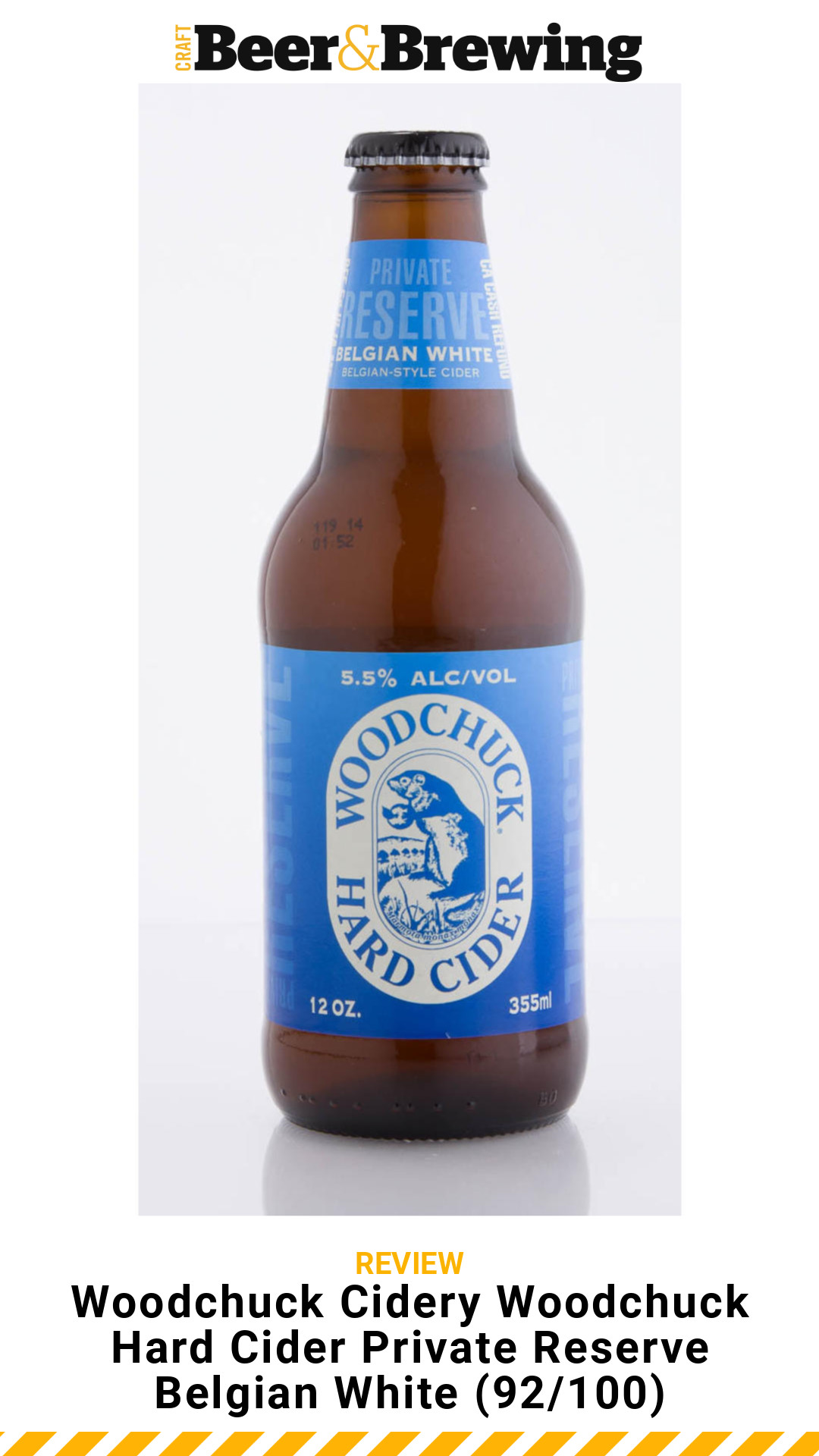 Review Woodchuck Cidery Woodchuck Hard Cider Private Reserve Belgian