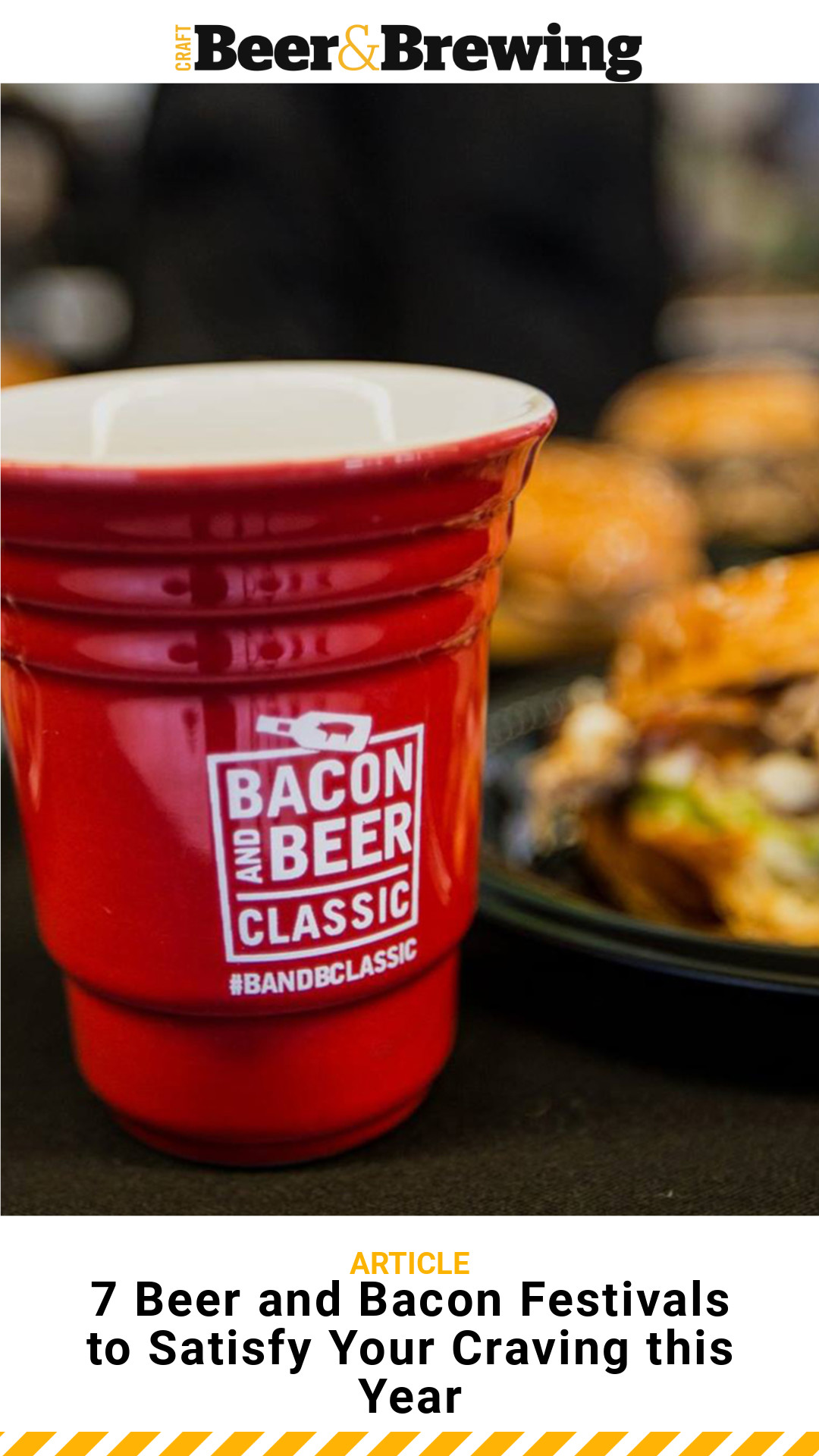 7 Beer and Bacon Festivals to Satisfy Your Craving this Year Craft