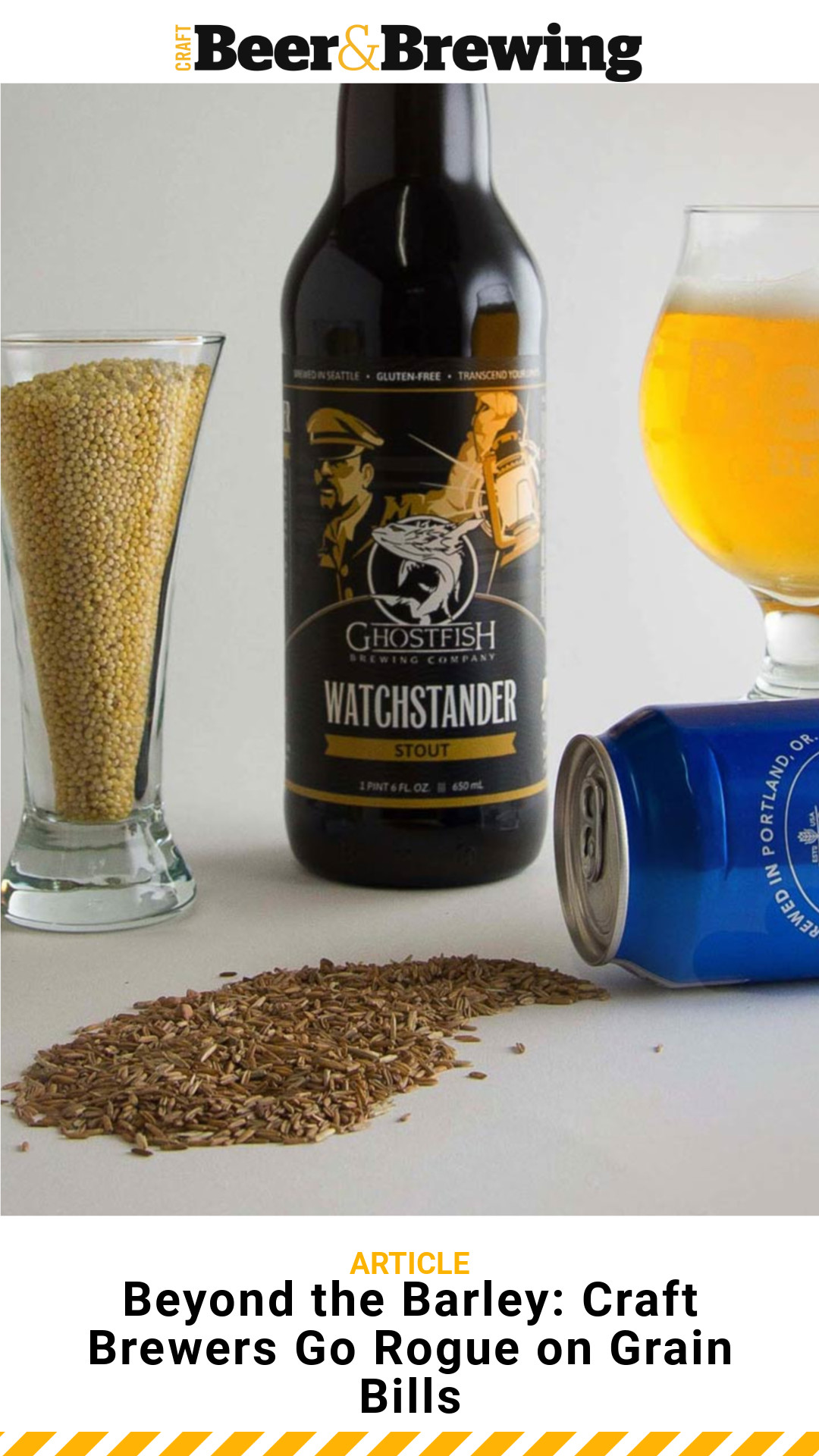 Beyond the Barley Craft Brewers Go Rogue on Grain Bills Craft Beer