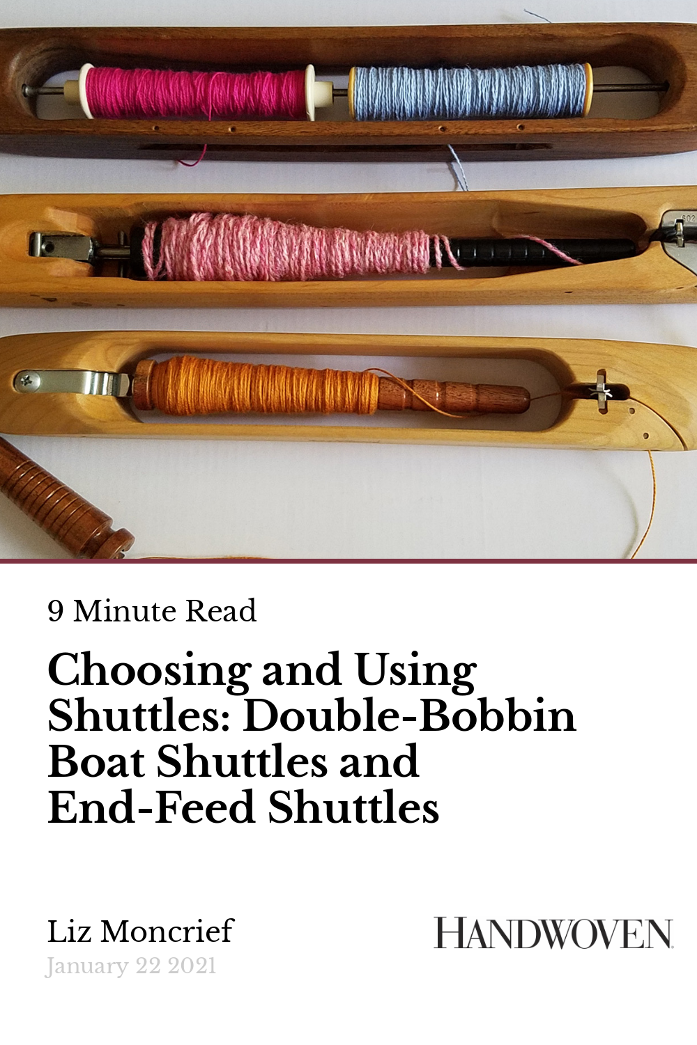 Choosing and Using Shuttles DoubleBobbin Boat Shuttles and EndFeed