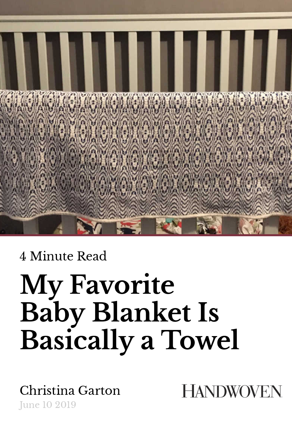My Favorite Baby Blanket Is Basically a Towel Handwoven