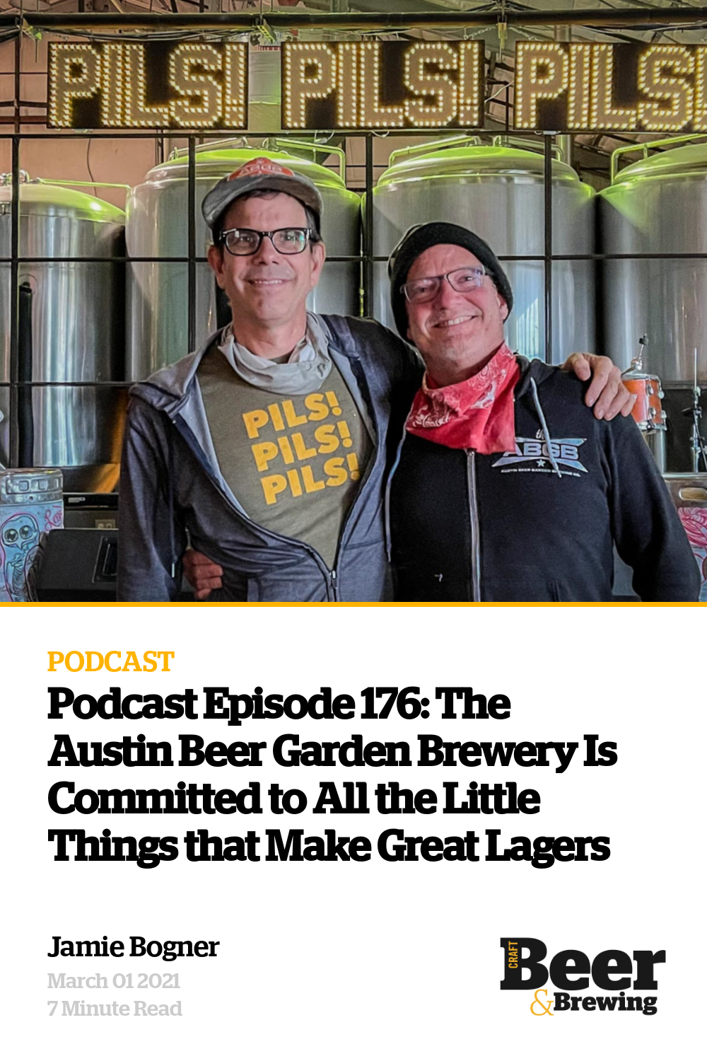 Podcast Episode 176 The Austin Beer Garden Brewery Is Committed to All