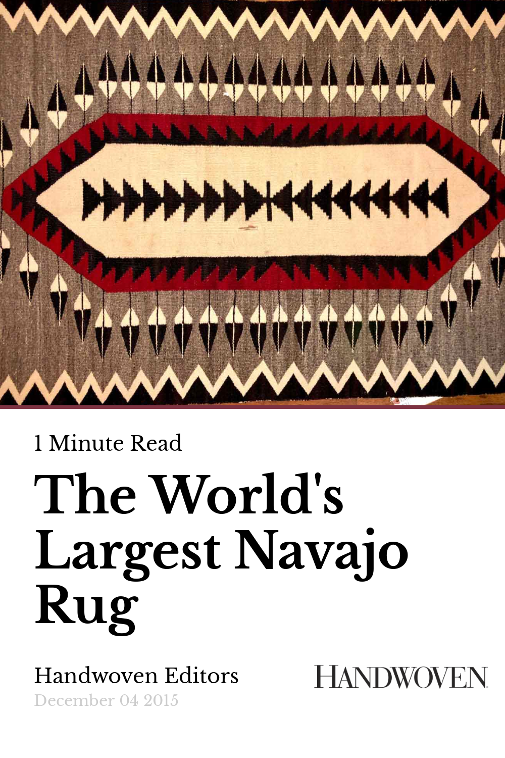 The World's Largest Navajo Rug Handwoven