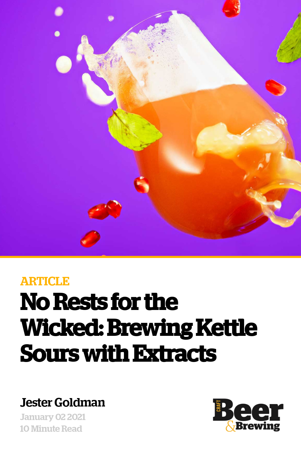 No Rests for the Wicked Brewing Kettle Sours with Extracts Craft