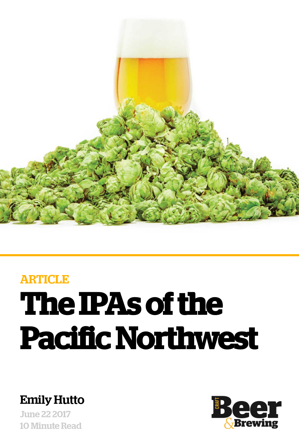 The IPAs of the Pacific Northwest Craft Beer & Brewing