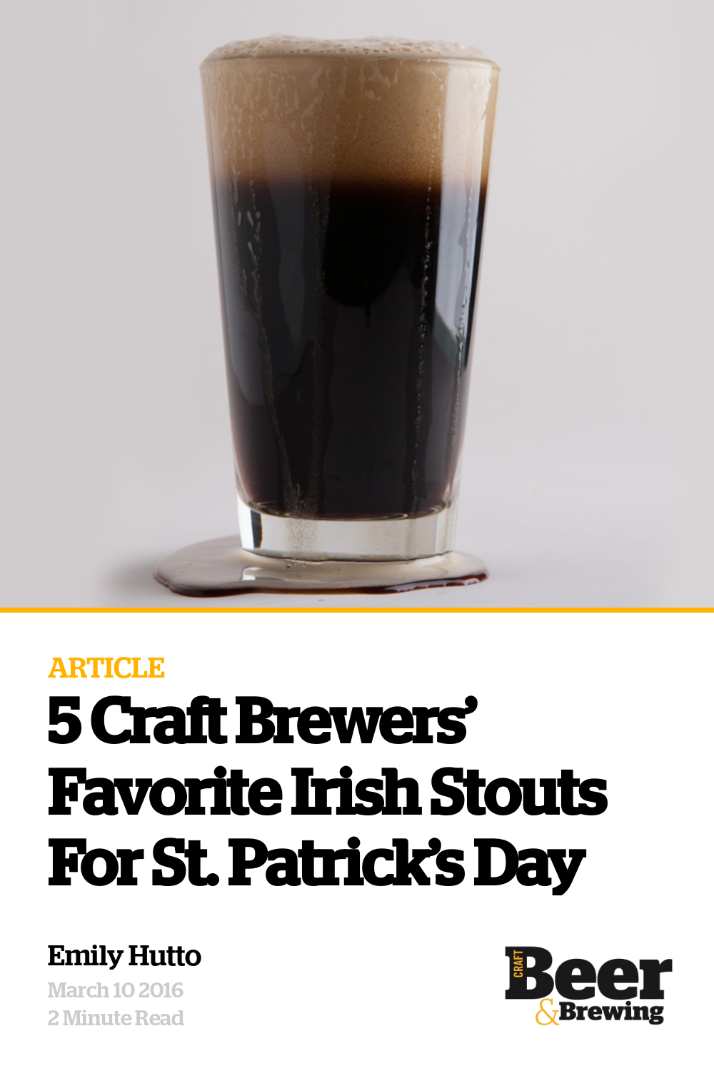 5 Craft Brewers’ Favorite Irish Stouts For St. Patrick’s Day Craft