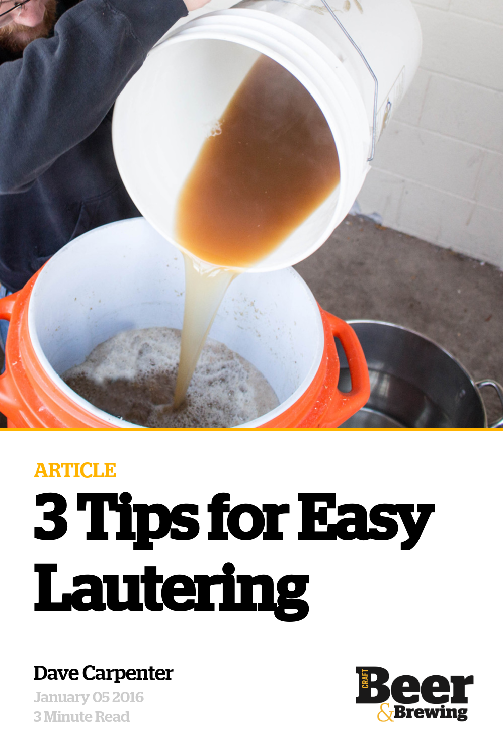 3 Tips for Easy Lautering Craft Beer & Brewing
