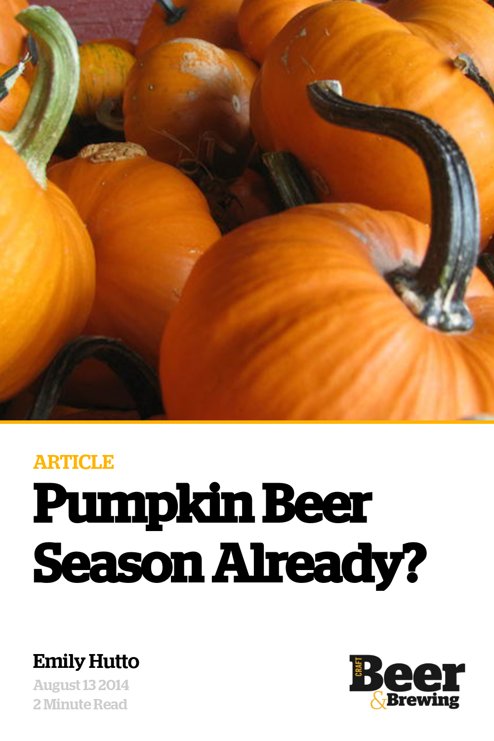 Pumpkin Beer Season Already? Craft Beer & Brewing