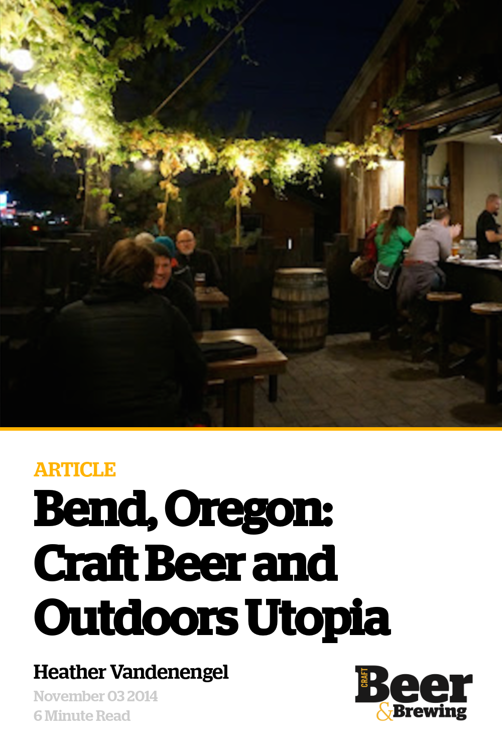Bend, Oregon Craft Beer and Outdoors Utopia Craft Beer & Brewing