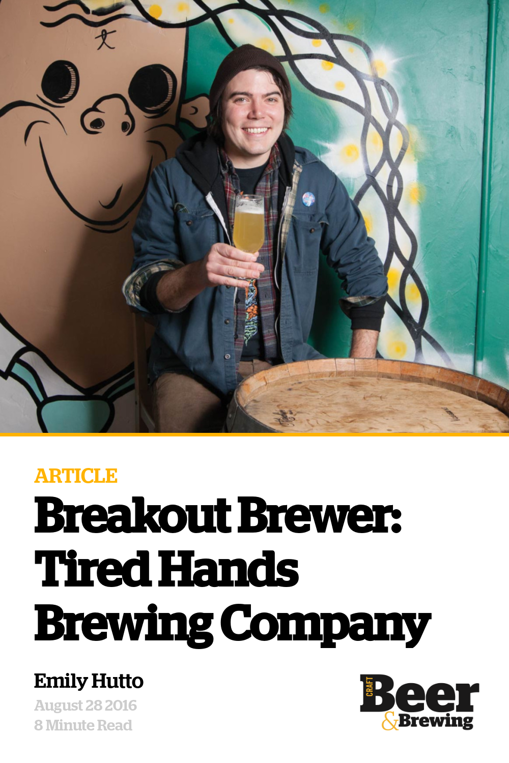 Breakout Brewer Tired Hands Brewing Company Craft Beer & Brewing