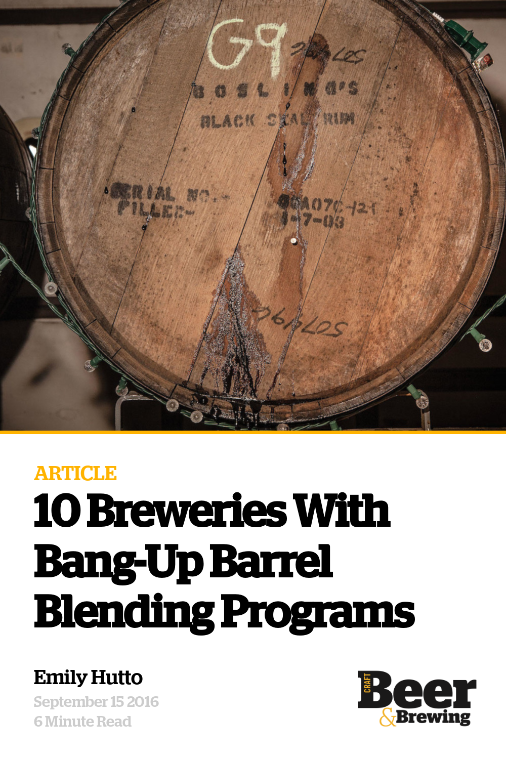 10 Breweries With BangUp Barrel Blending Programs Craft Beer & Brewing
