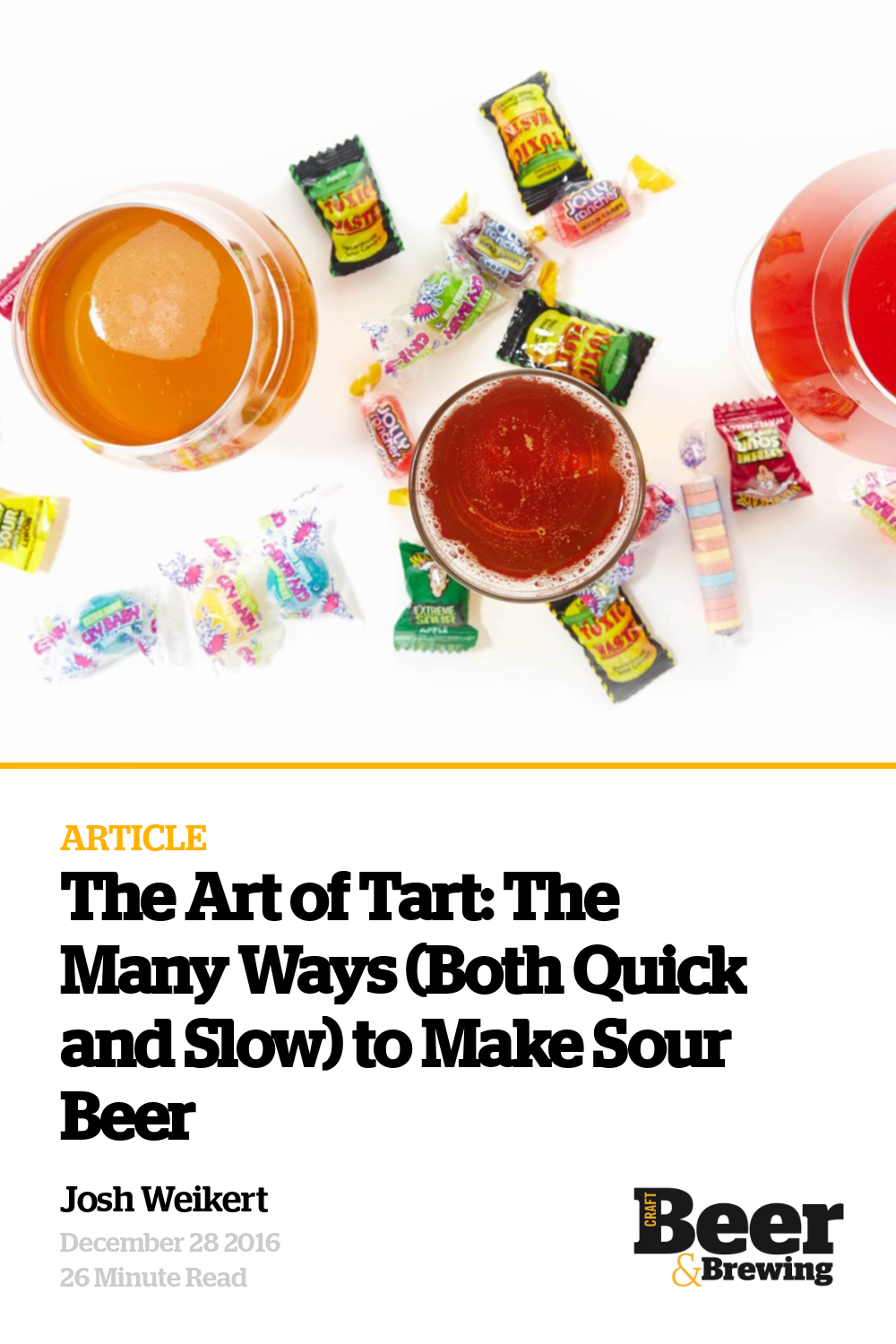 The Art of Tart The Many Ways (Both Quick and Slow) to Make Sour Beer