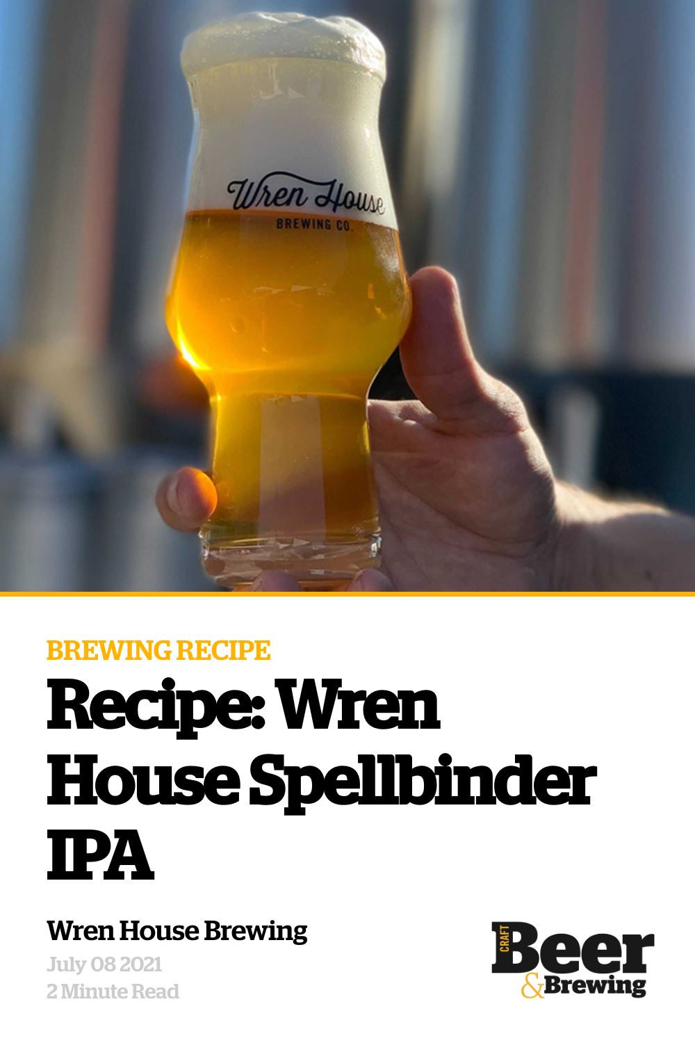 Recipe Wren House Spellbinder IPA Craft Beer & Brewing