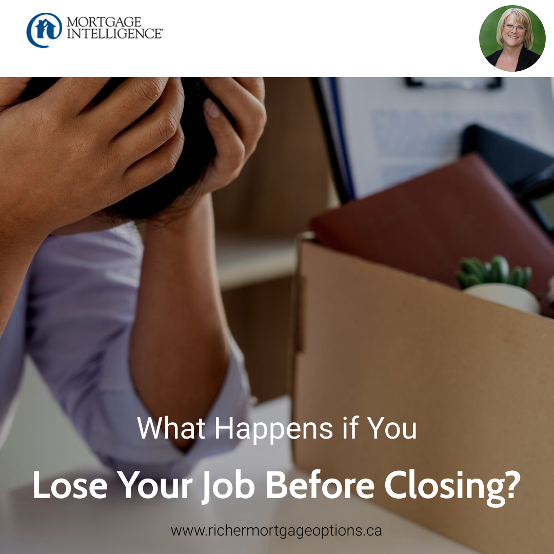 What Happens if You Lose Your Job Before Closing?