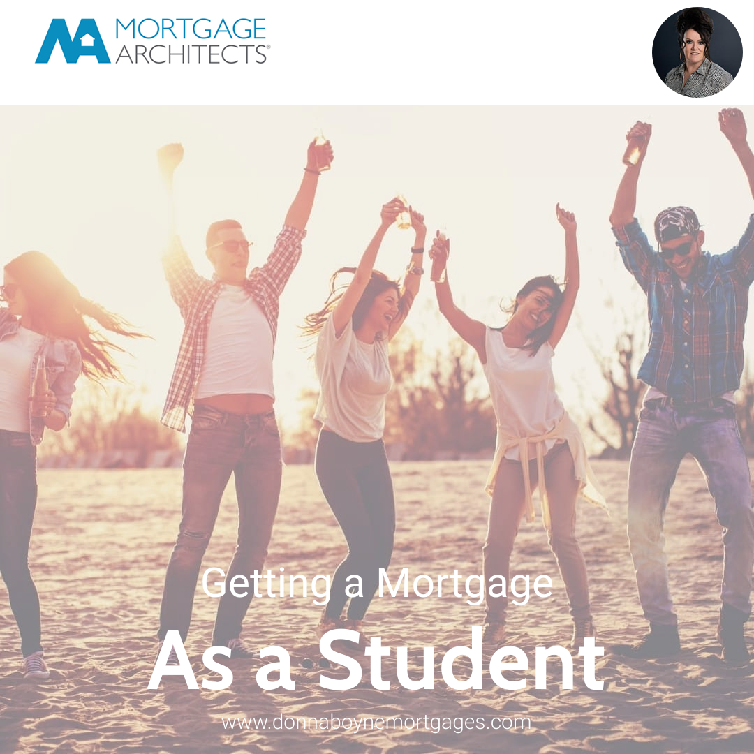 Getting a Mortgage as a Student