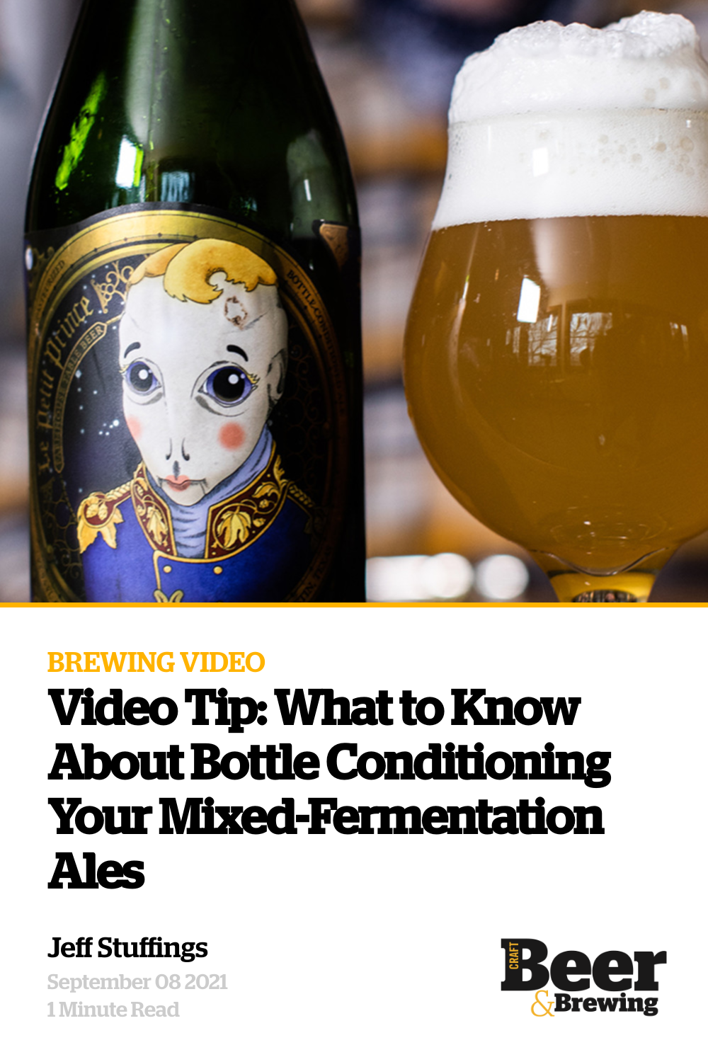 Video Tip What to Know About Bottle Conditioning Your Mixed