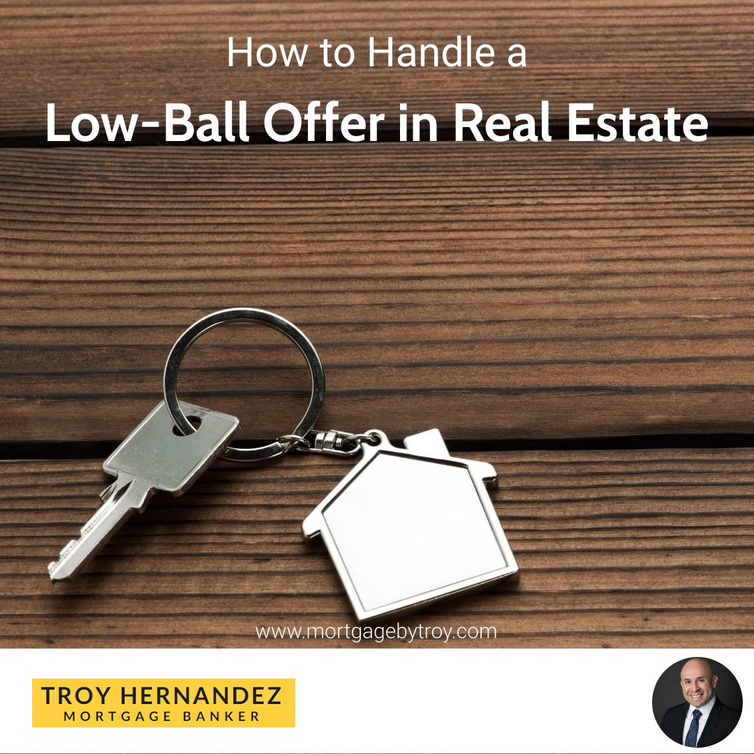 How to Handle a Low-Ball Offer in Real Estate