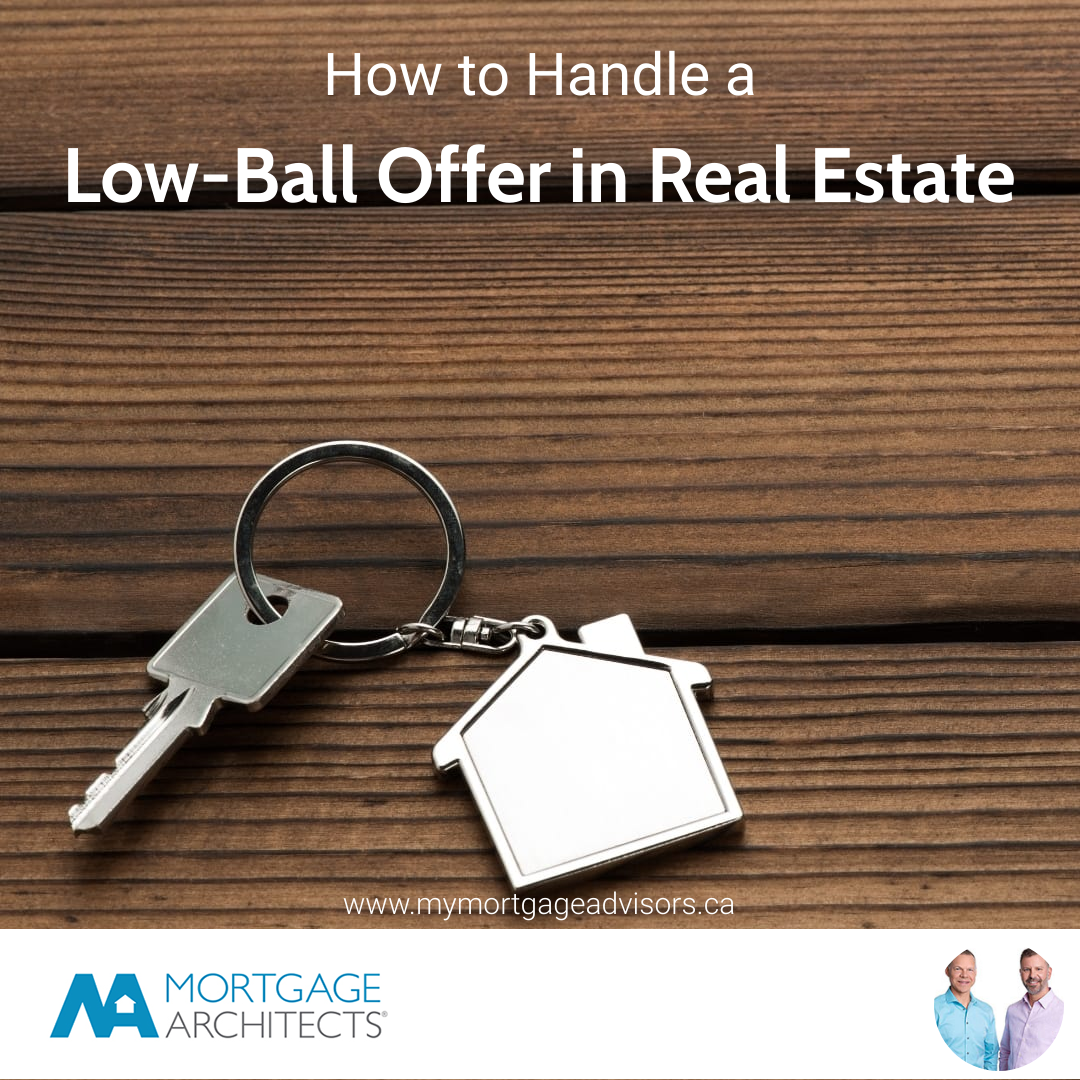 How to Handle a Low-Ball Offer in Real Estate