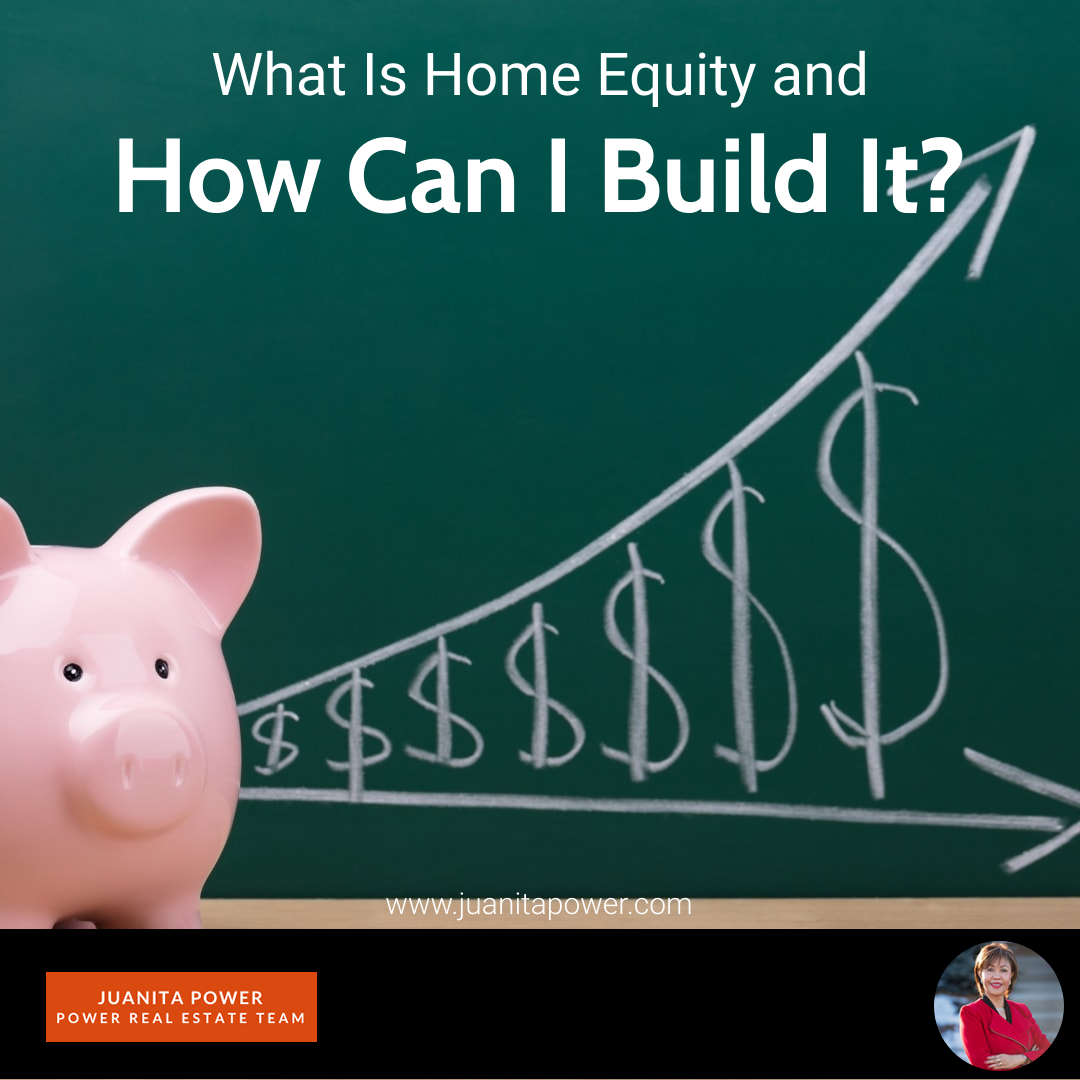 What Is Home Equity and How Can I Build It?