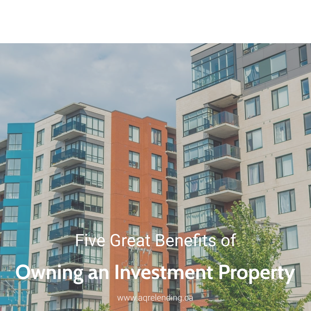 Five Great Benefits of Owning an Investment Property