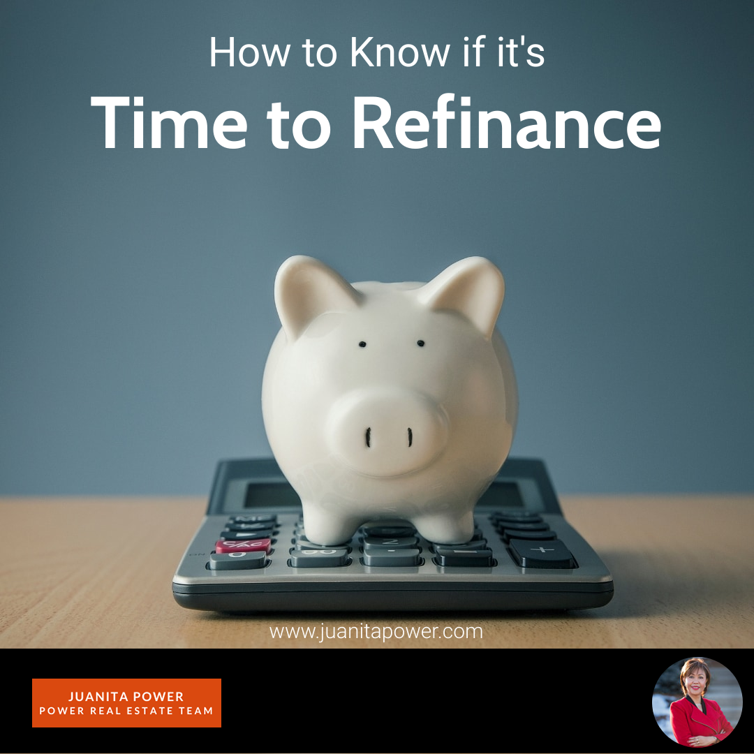 How to Know if it's Time to Refinance