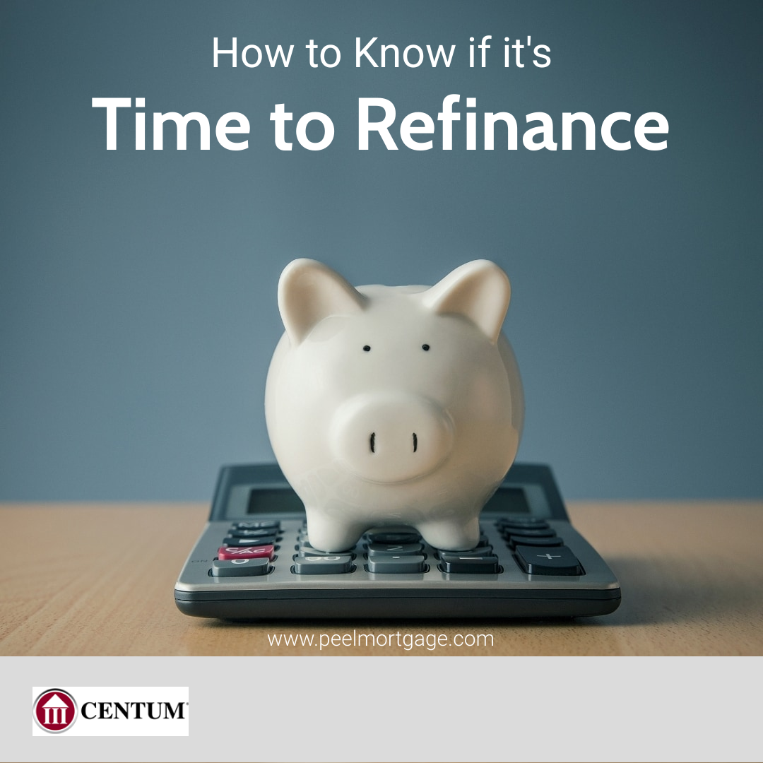 How to Know if it's Time to Refinance