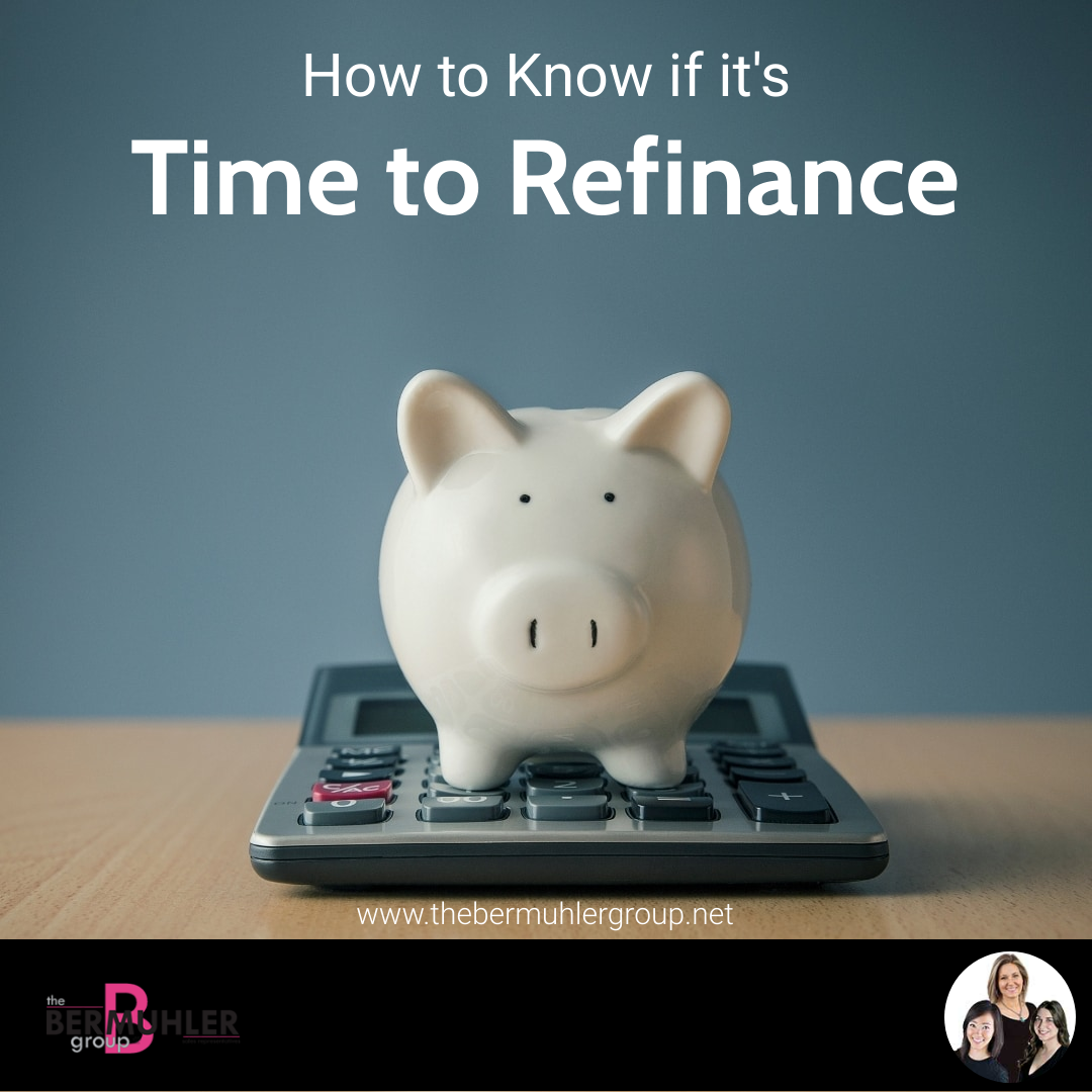 How to Know if it's Time to Refinance